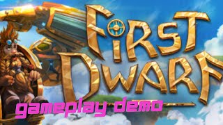 First Dwarf Gameplay Demo [upl. by Rustice]