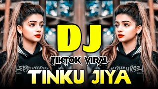 Tinku Jiya Dj  Remix  Tiktok Viral Dj Song 2024  Hindi New Dj Song 2024  Dj gan  Dj Remix [upl. by Ttej51]