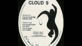 Cloud 9  You Got Me Burnin Original Mix [upl. by Miarzim77]