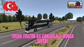 Truva Truzim İle ÇanakkeleBursa Seferi  Bus Similator Ultimate [upl. by Acacia]