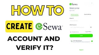 How to Create amp Verify Esewa Account 2024  Esewa KYC Kasari Ganre [upl. by Gough]