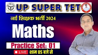 SUPER TET MATHS 2024  STET MATHS Class  Practice set 01  MATHS Class BY PAWAN SIR [upl. by Vonni]