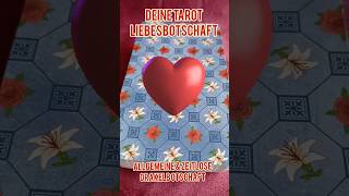 ❤️❤️‍🔥❣️Tageskarte❤️❤️‍🔥💋 wunschpartner liebesbotschaft herzensmensch [upl. by Ixela]