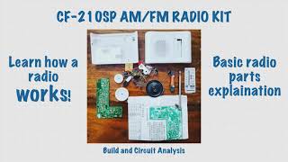 CF210SP DIY AMFM Radio Kit — Learn How a Radio Works [upl. by Henrieta]