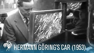 Hermann Görings Car Vehicle of a Nazi Criminal 1953  British Pathé [upl. by Anirol]