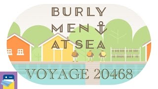 Burly Men at Sea Voyage 20468 amp iOS iPhone 6S Gameplay Walkthrough by Brain amp Brain [upl. by Alameda]