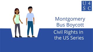 Montgomery Bus Boycott Refusing to Ride  Civil Rights in the US Series  Academy 4 Social Change [upl. by Arteid]