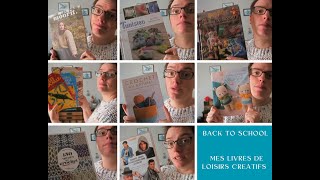 BACK TO SCHOOL  Présentation de mes livres LOISIRS CREATIFS CARNET DIY [upl. by Lexis]