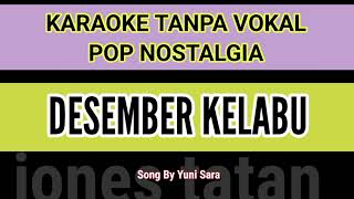 DESEMBER KELABU Karaoke nada wanita [upl. by Schuyler]