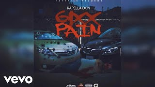 Kapella Don Hattrick Music  6ixx Pain Official Audio [upl. by Aritak]