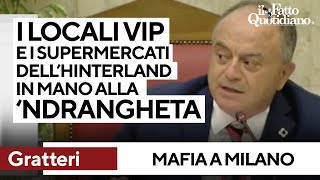 Gratteri quotTutti i locali vip del centro di Milano sono in mano alla ndranghetaquot [upl. by Drareg605]