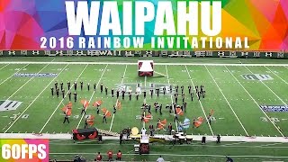 Sleep Tight  2016 Waipahu HS quotMarauderquot Marching Band  Rainbow Invitational  60fps [upl. by Eisac]