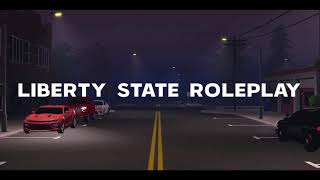 Liberty State Roleplay Community  Trailer [upl. by Atirma30]