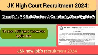 JampK HIGH COURT RECRUITMENT 2024 JampK HIGH COURT JUNIOR ASSISTANT JampK HIGH COURT SYLLABUS [upl. by Pinter658]