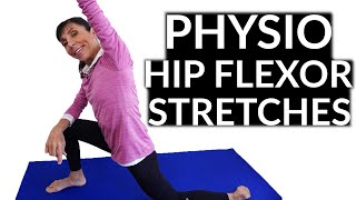 4 Physio Hip Flexor Stretches for Tight Hips [upl. by Alokin]