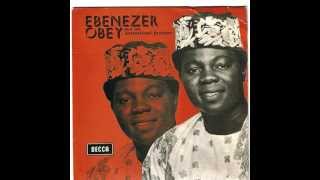 Chief Ebenezer Obey Live  Jaye Agoro [upl. by Kress]