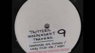 trotters independent traders 9  lady club mix [upl. by Elrem]