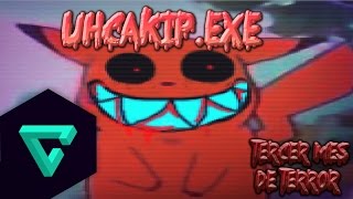 UHCAKIPexe  MesDeTerror [upl. by Sarette]