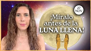 🌕 Luna Llena GEMINIS Noviembre 2023 🌕 Itziar Psicóloga [upl. by Kilbride]