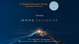 quotİstanbul Ekonomi Zirvesiquot Sponsoru Mopa Exclusive [upl. by Wareing]