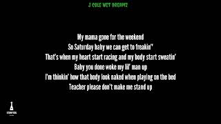 J Cole  Wet Dreams Lyrics [upl. by Veradi706]