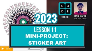 Codeorg Lesson 11 Mini Project Sticker Art  Express Course 2023 Update [upl. by Vories]