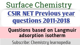 Langmuir adsorption isotherm csir net previous year questions  Surface Chemistry [upl. by Uella]