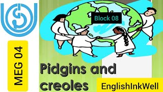 Pidgins And CreolesMEG 04 BLOCK 7Aspects of LanguageNotesodia pidgins creole meg04 [upl. by Myrtia]