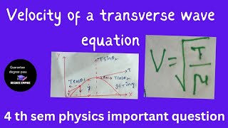 what is transverse wave and velocity of a transverse wave equation 4th physics important question [upl. by Mohr311]