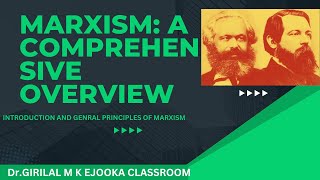 MARXISM A Comprehensive Overview Introduction and General principles of Marxism [upl. by Nelaf]