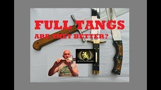 Full Width Tang Knives amp Swords Are They Better [upl. by Sapphira]