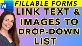 How To Link Text or Images To A DropDown List Selection in MS Word  Create Fillable Forms [upl. by Dwight308]