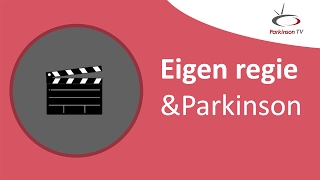 Eigen regie amp Parkinson  ParkinsonTV [upl. by Irret134]