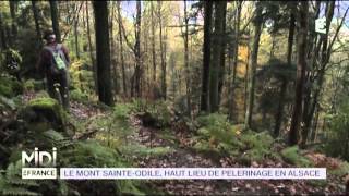 SUIVEZ LE GUIDE  Le mont SainteOdile haut lieu de pèlerinage en Alsace [upl. by Nybbor142]