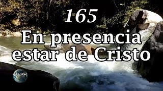 HA62  Himno 165  En presencia estar de Cristo [upl. by Adnimra]