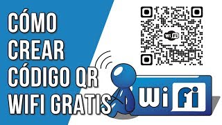 Como Crear un Codigo QR para Compartir WIFI [upl. by Highams]