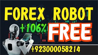 Forex Robot Free Download  Forex Robot Trading 2022  Best Auto Trading Software Mt4 Free [upl. by Lustick]