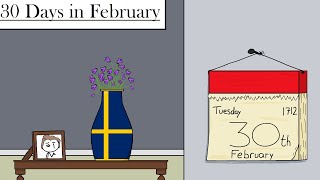 The Time Sweden Had 30 Days in February [upl. by Hoebart]