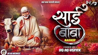 Sai Baba Mashup 2024 Dance Mix DJAJREMIX amp Dj Aj Remix saibabasaibabadjsong saibabasongs [upl. by Odnalo]