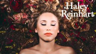 Haley Reinhart  Behave Audio [upl. by Buine276]