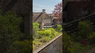 Enchanting Village of Giethoorn [upl. by Einahpad977]