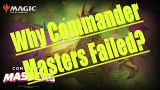 Why Commander Masters Failed [upl. by Lodnar]