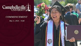 Campbellsville University 2024 Spring Commencement  May 4th 900 Service [upl. by Notsuj119]