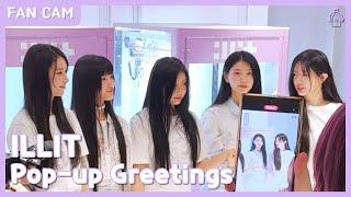 ILLIT SUPER REAL ME STORE Greetings Weverse Shop Popup FanCam 27032024 [upl. by Zeni]