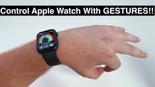 How To Control Your Apple Watch With GESTURES No Hands [upl. by Aramoix]