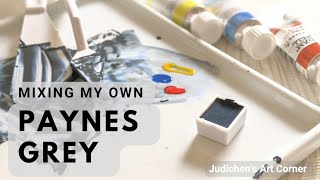 I Made My Own Version of Paynes Grey Using SCHMINCKE HORADAM Watercolors [upl. by Gebelein91]