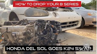 Honda delsol k24 swap part 1 how to drop b series swap [upl. by Anaira429]