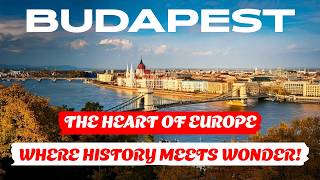 ULTIMATE Budapest Travel Guide  Must See Attractions amp Hidden Gems [upl. by Arhas351]