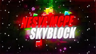 YENİ MCPE SKYBLOCK SUNUCUSU  NesyaMCPE Skyblock [upl. by Apps]