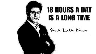 I work 18 hours a day  Shahrukh khan 53rd Birthday Special [upl. by Arikahs]